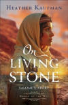 On Living Stone -  Salome's Story